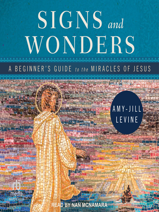 Title details for Signs and Wonders by Amy-Jill Levine - Available